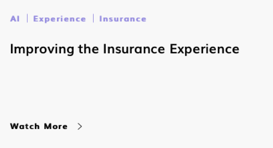 Improving the Insurance Experience